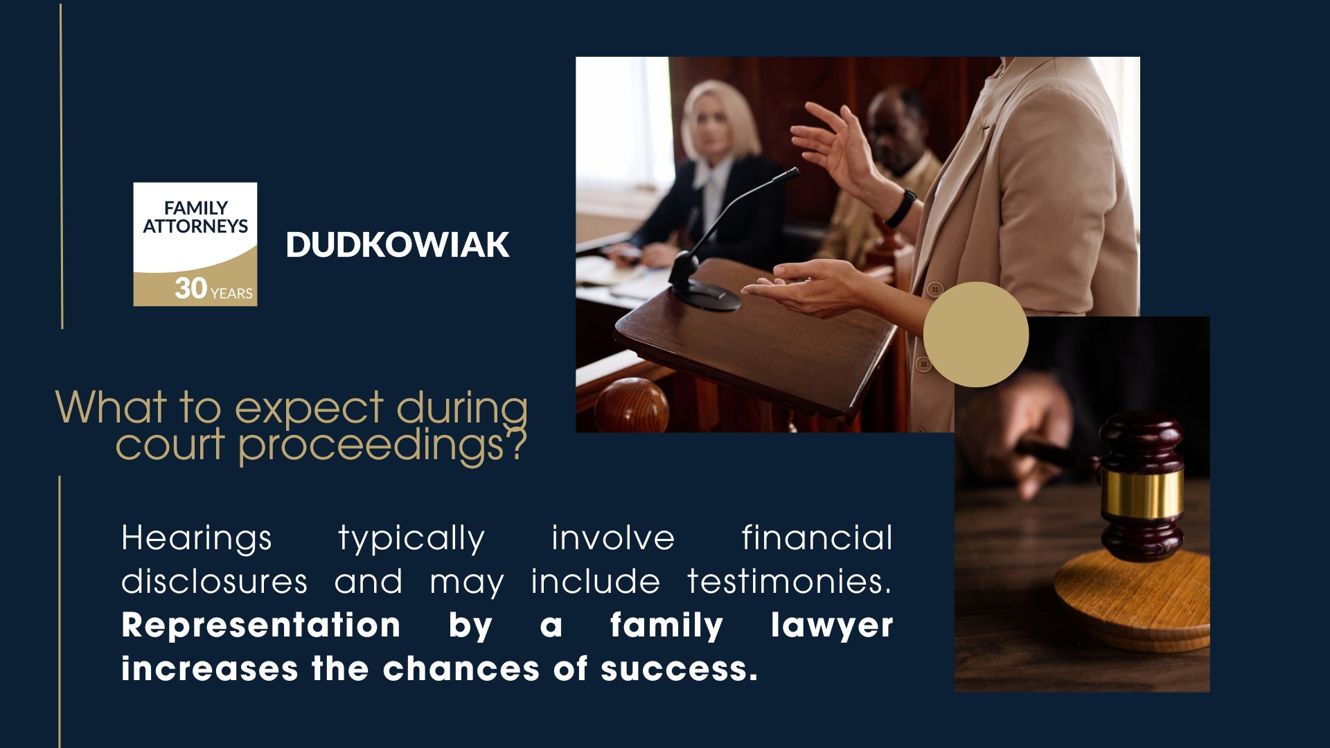 What to expect during court proceedings?