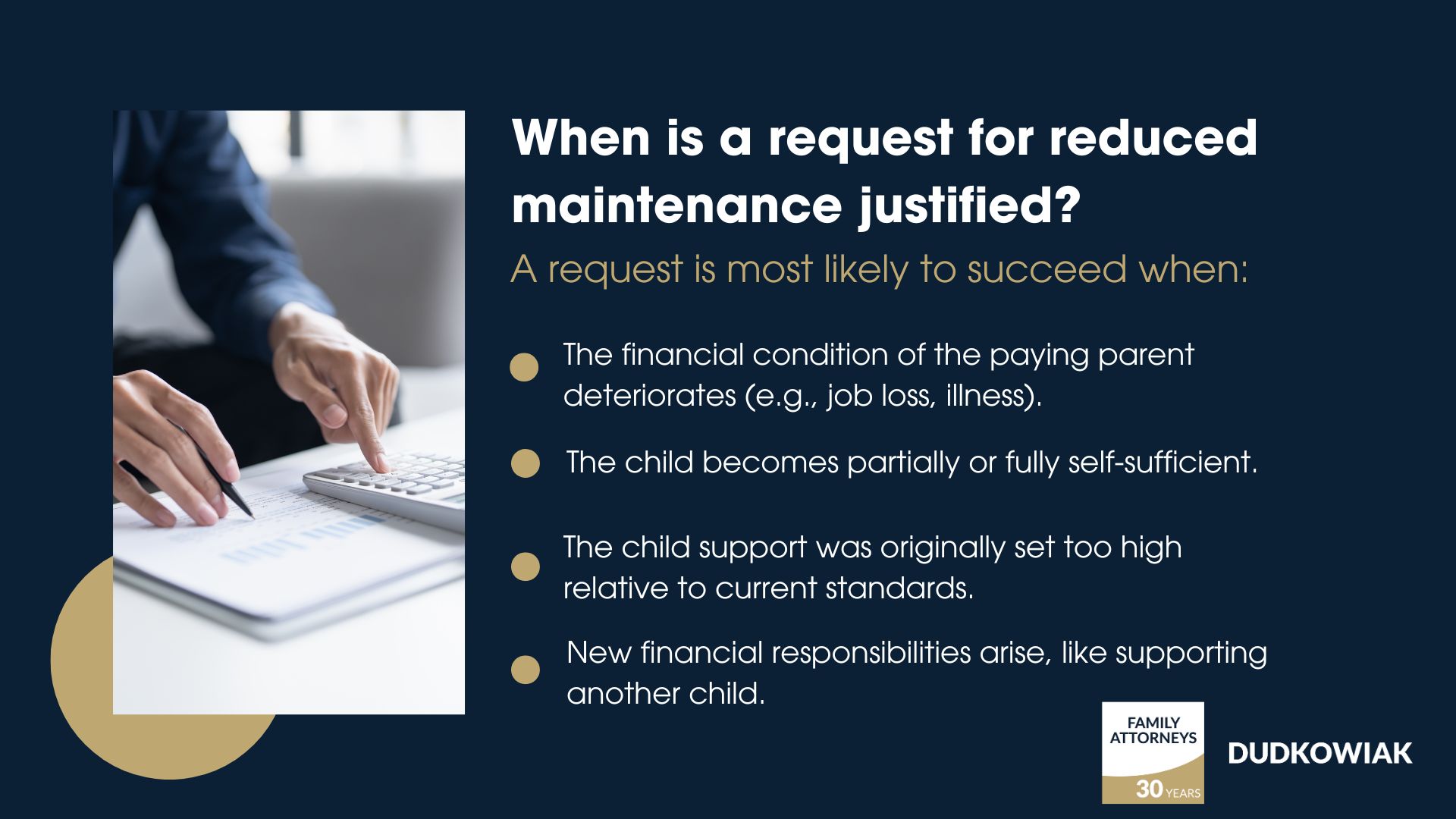 When is a request for reduced maintenance justified?