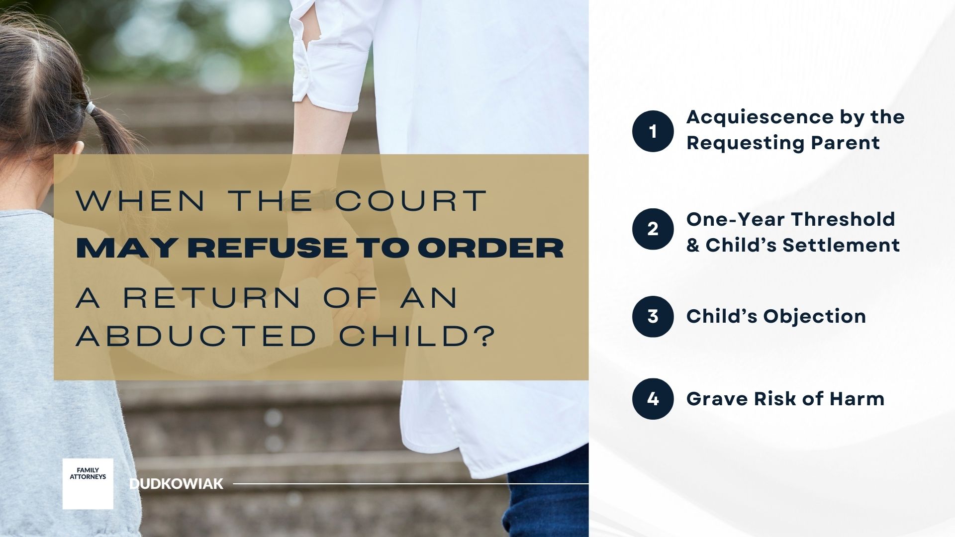 When the Court May Refuse to Order a Return of an Abducted Child?