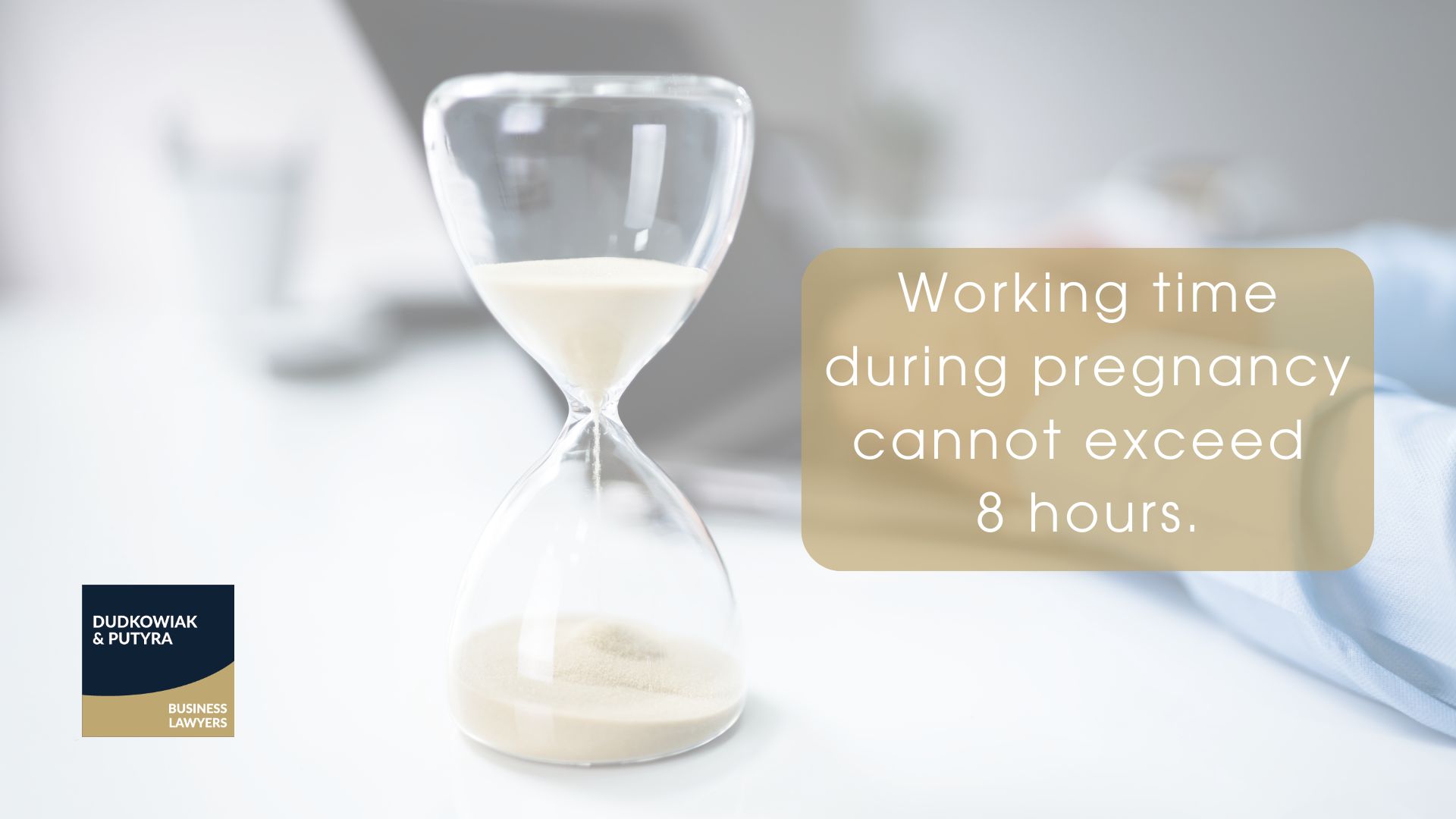Working time during pregnancy cannot exceed 8 hours.