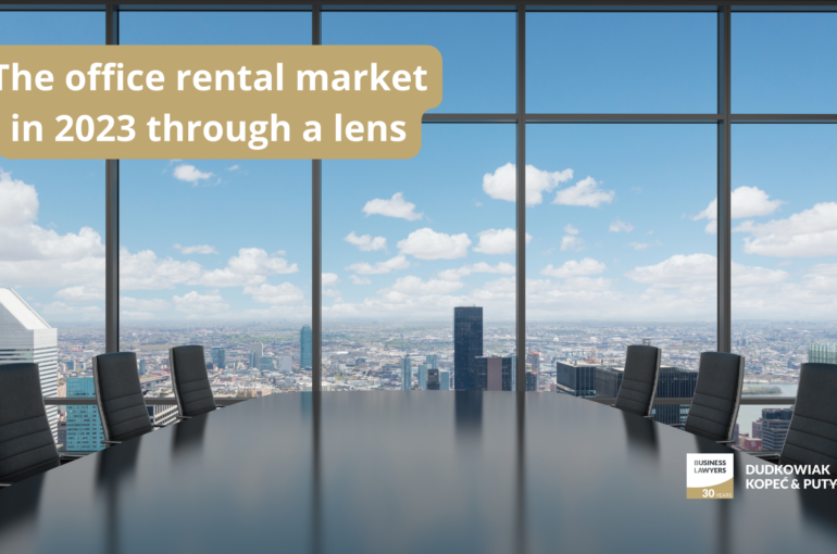 The office rental market in 2023 through a lens