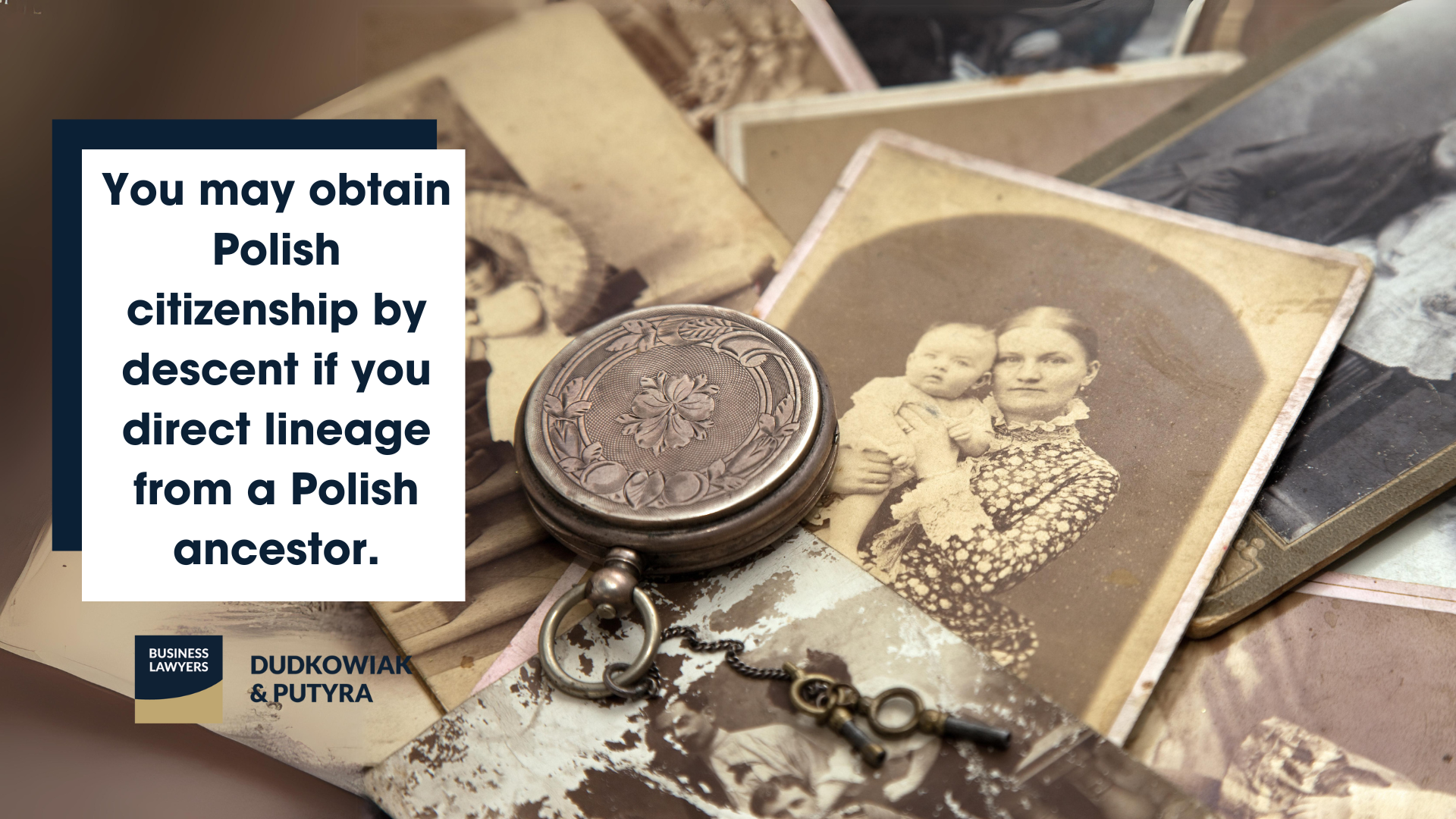 You may obtain Polish citizenship by descent if you direct lineage from a Polish ancestor.