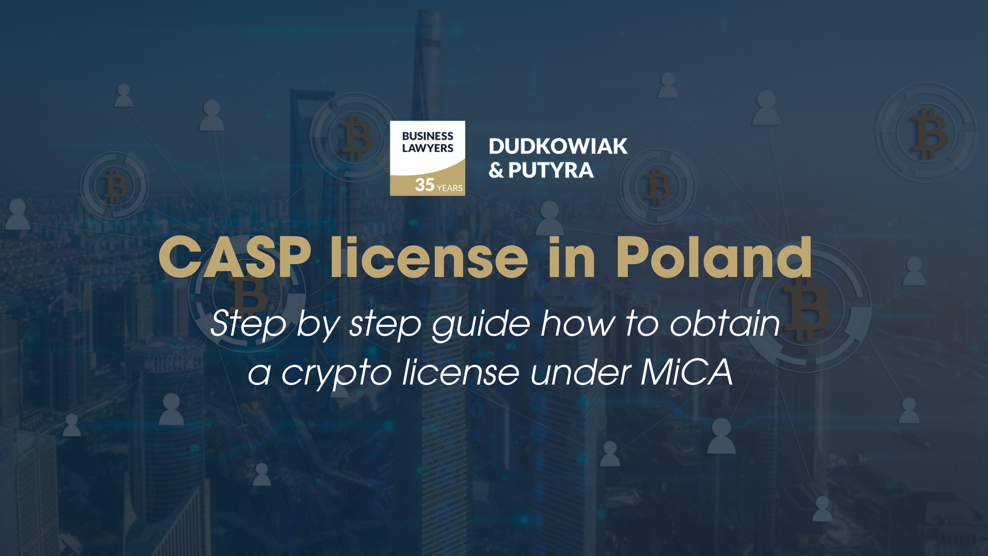 CASP license in Poland Step by step guide how to obtain a crypto license under MiCA 