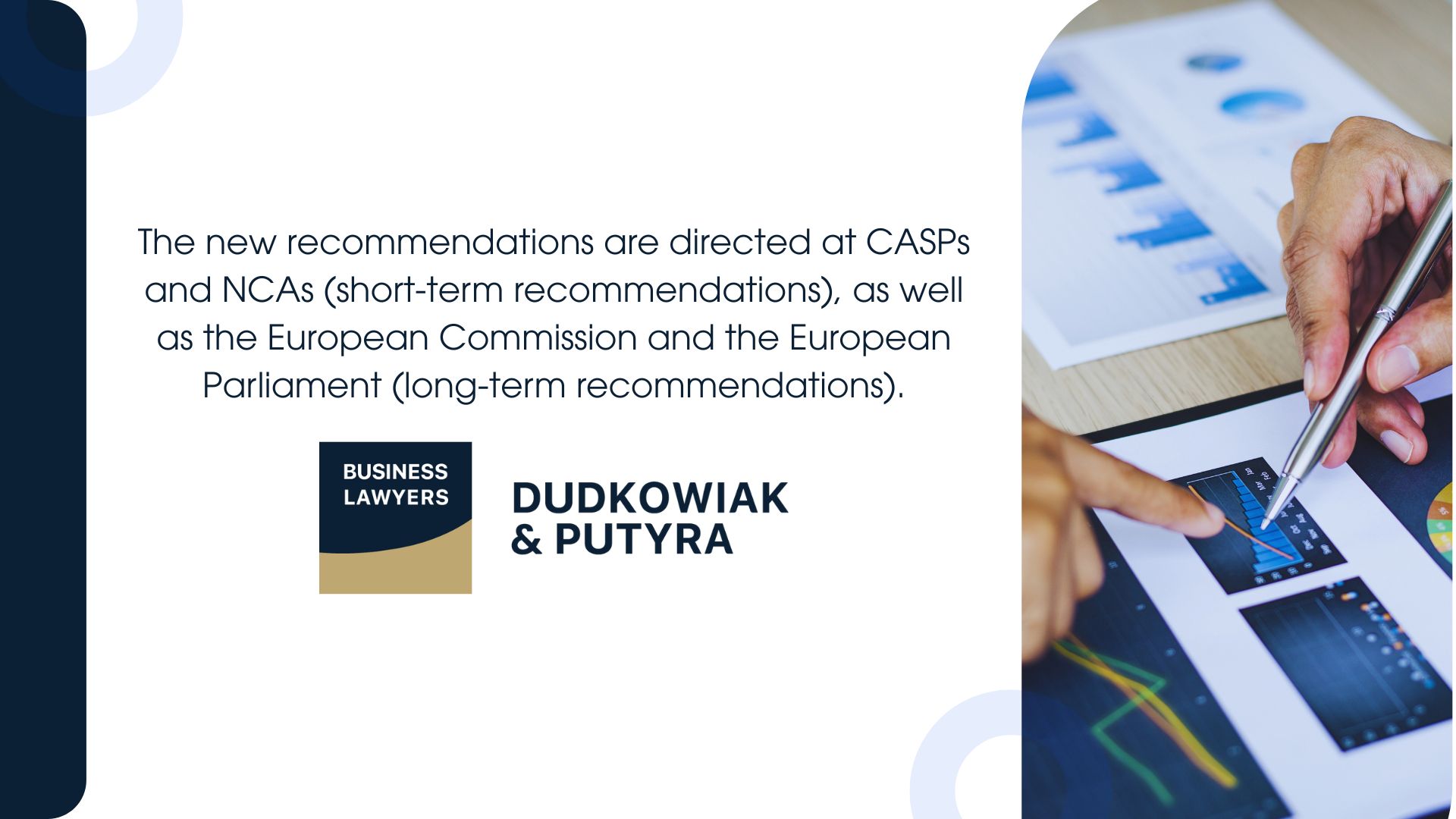 The new recommendations are directed at CASPs and NCAs (short-term recommendations), as well as the European Commission and the European Parliament (long-term recommendations).