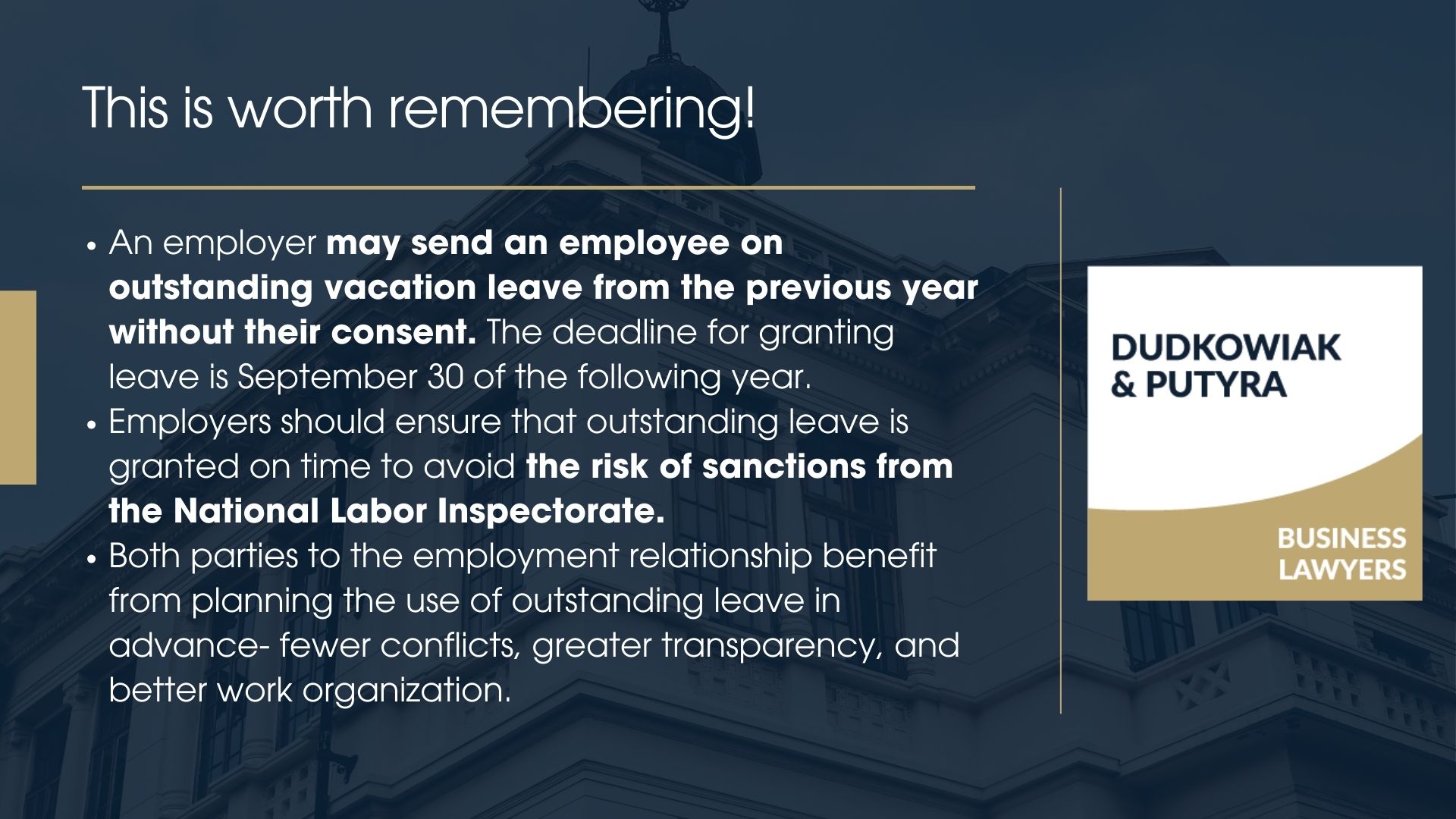 An employer may send an employee on outstanding vacation leave from the previous year without their consent. The deadline for granting leave is September 30 of the following year. Employers should ensure that outstanding leave is granted on time to avoid the risk of sanctions from the National Labor Inspectorate. Both parties to the employment relationship benefit from planning the use of outstanding leave in advance—fewer conflicts, greater transparency, and better work organization.