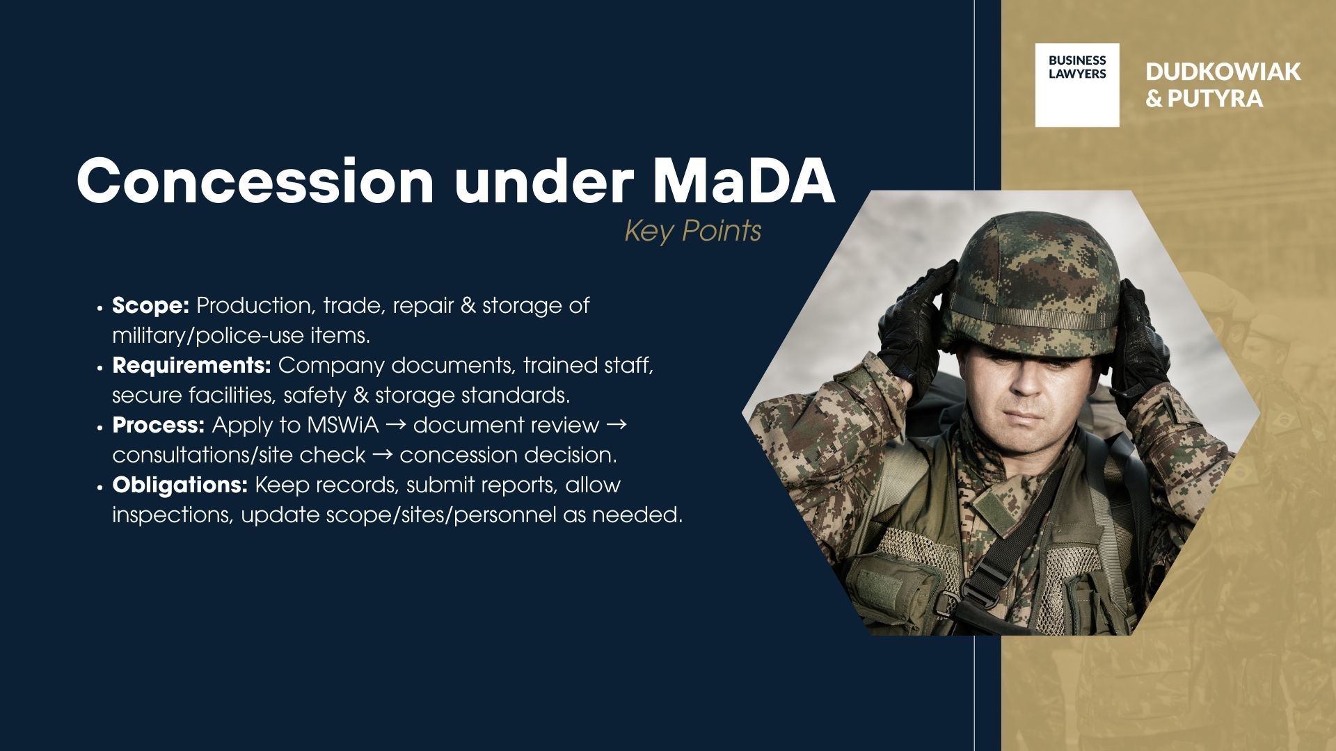 Concession under MaDA (domestic activities) - key facts. Scope: manufacturing, trade, repair/servicing and storage of military/police‑use items