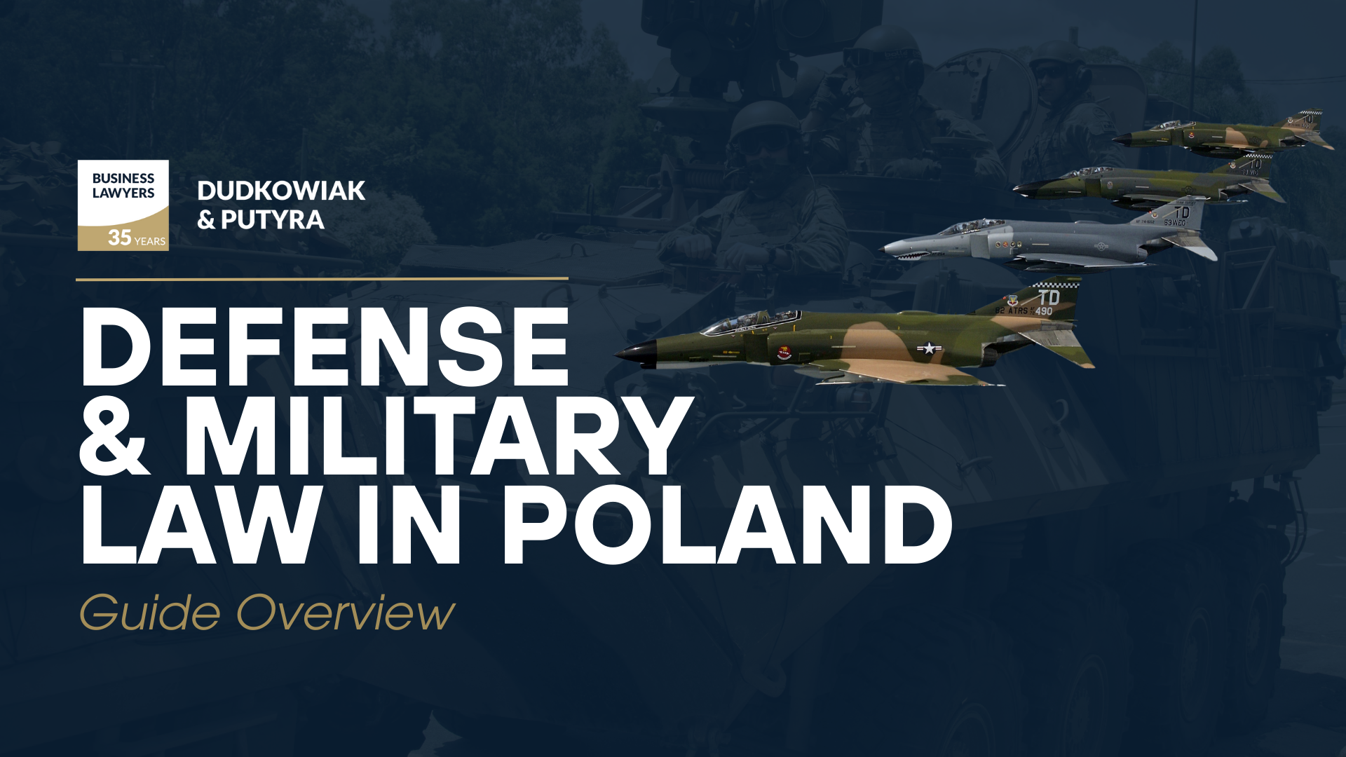 Defense & Military Law in Poland - Guide Overview