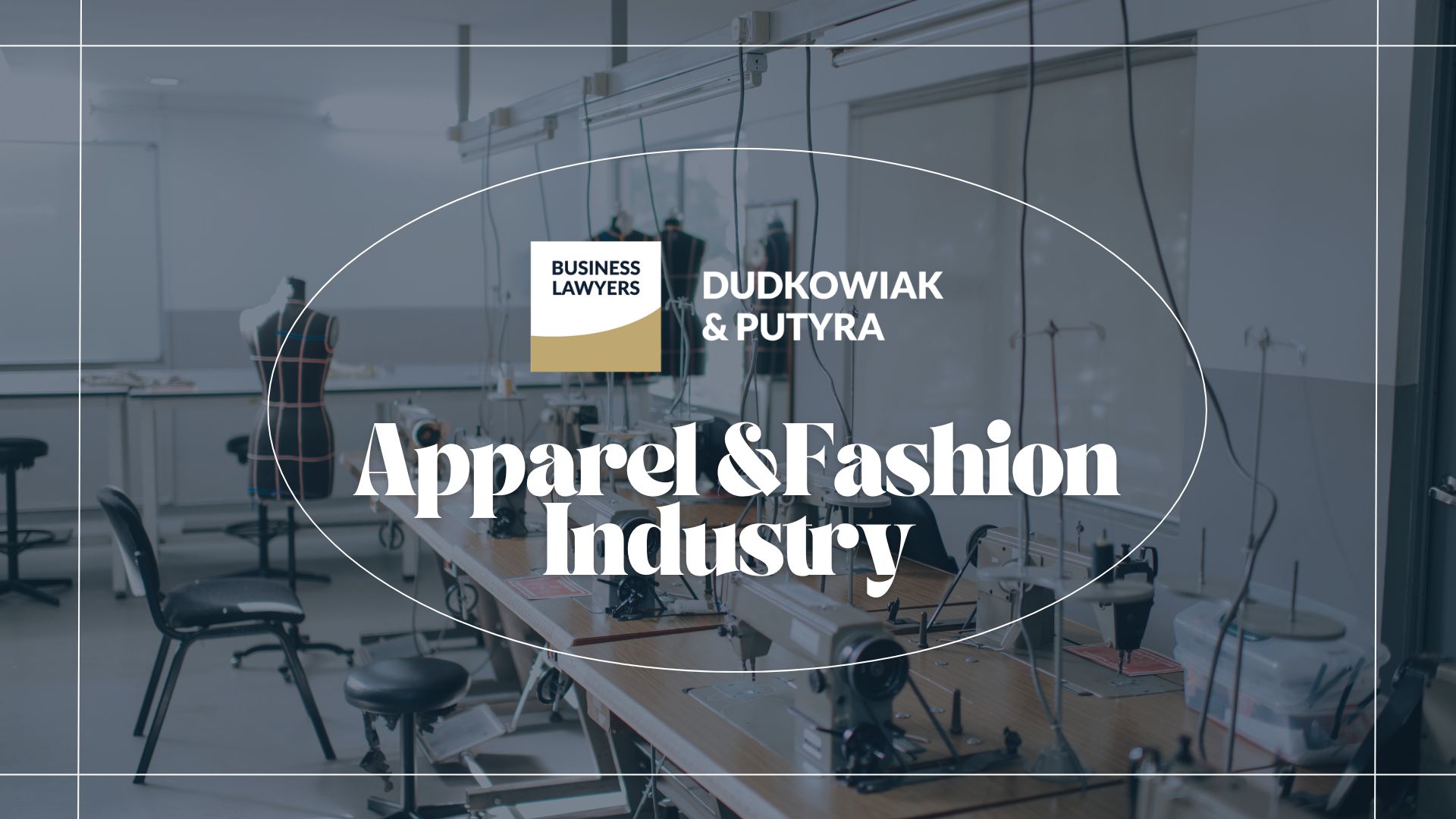 Apparel&Fashion Industry