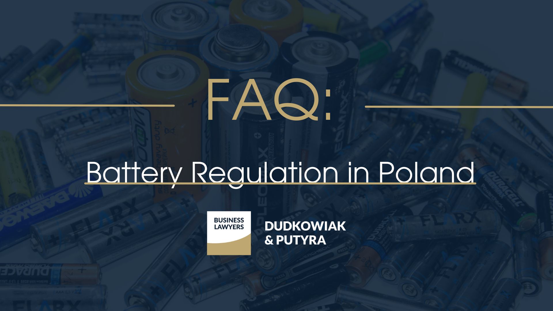 FAQ: Battery Regulation in Poland