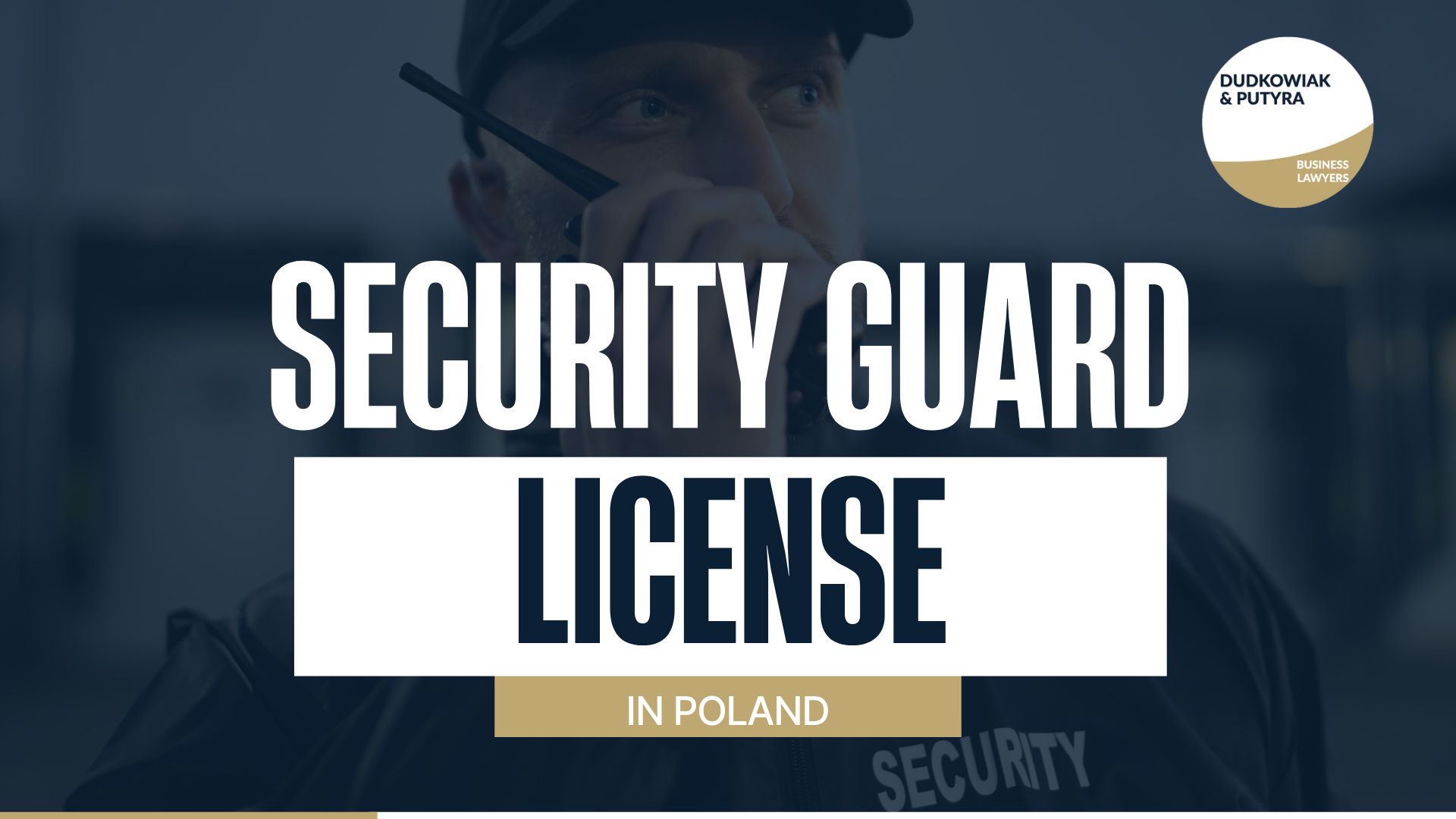 Security Guard License in Poland 