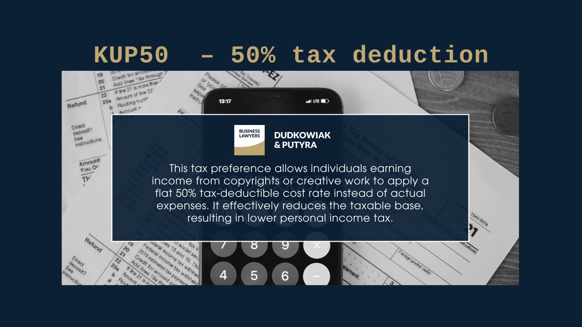 What is KUP50? This tax preference allows individuals earning income from copyrights or creative work to apply a flat 50% tax-deductible cost rate instead of actual expenses. It effectively reduces the taxable base, resulting in lower personal income tax.