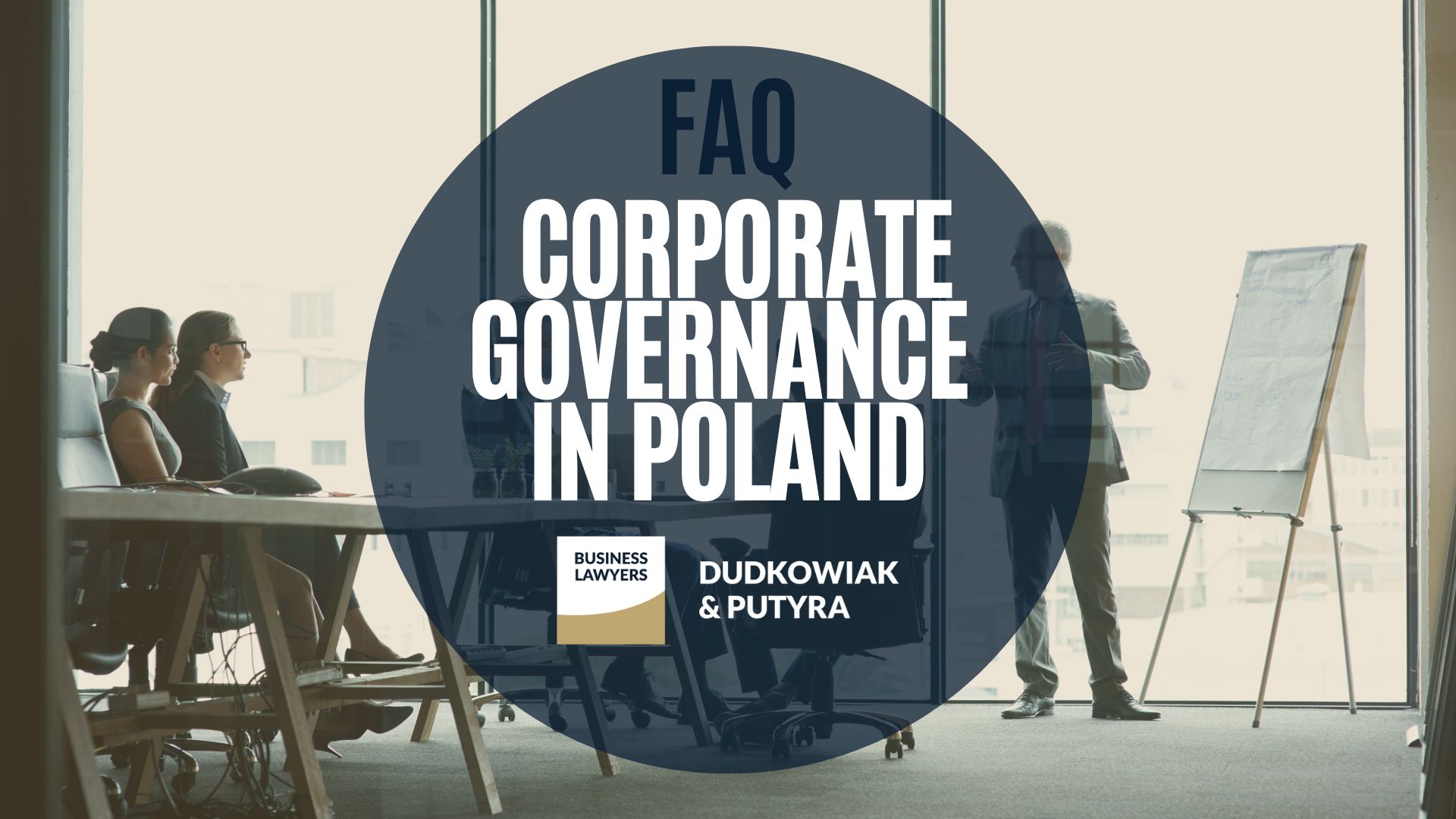 FAQ: Corporate governance in Poland