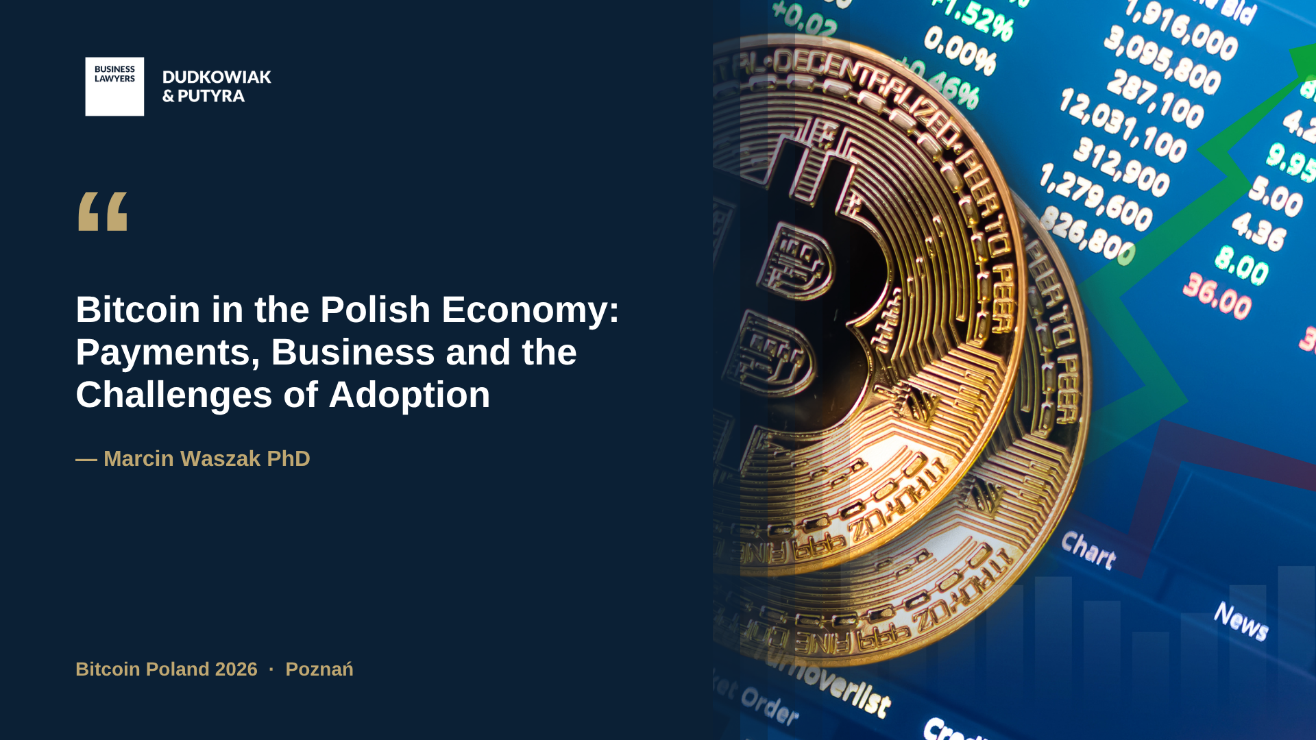 Bitcoin coin and market data – panel "Bitcoin in the Polish Economy" at Bitcoin Poland 2026